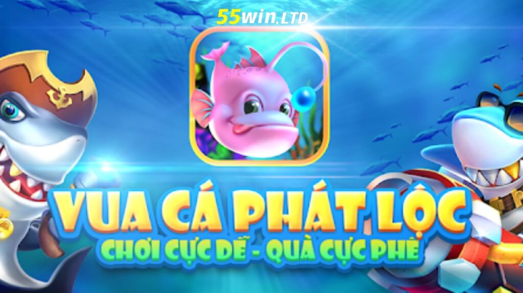 Giới thiệu game bắn cá Phát Lộc